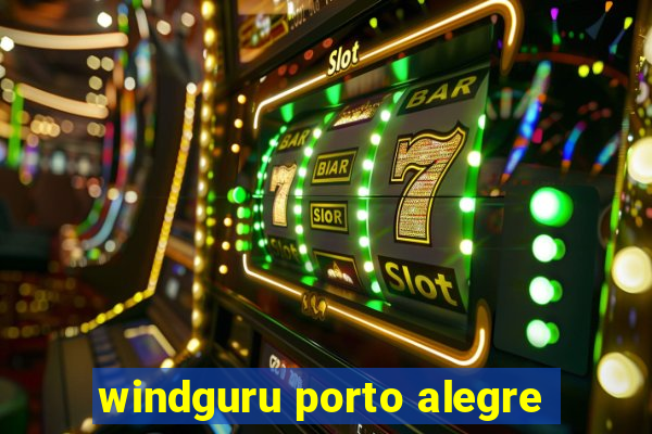 windguru porto alegre